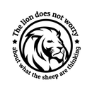 Vinyl Wall Art Decal - The Lion Does Not Worry About What The Sheep Are Thinking - 22" x 22" - Trendy Inspirational Quote For Bedroom Living Room Apartment Work Office Indoor Decoration Black 22" x 22"