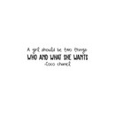 Vinyl Wall Art Decal - A Girl Should Be Who And What She Wants - 10. Chic Trendy Coco Chanel Quote For Home Apartment Bedroom Dorm Room Living Room Store Indoor Decoration   2