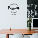 Vinyl Wall Art Decal - I Would Rather Die Of Passion Than Of Boredom - 22" x 22" - Modern Inspirational Quote For Home Bedroom Apartment Living Room Classroom Work Office School Decoration Sticker Black 22" x 22" 2