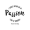 Vinyl Wall Art Decal - I Would Rather Die Of Passion Than Of Boredom - 22" x 22" - Modern Inspirational Quote For Home Bedroom Apartment Living Room Classroom Work Office School Decoration Sticker Black 22" x 22" 3