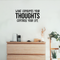Vinyl Wall Art Decal - What Consumes Your Thoughts Controls Your Life - Modern Inspirational Quote For Home Bedroom Living Room Classroom School Office Workplace Decoration Sticker   3