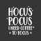 Vinyl Wall Art Decal - Hocus Pocus I Need Coffee To Focus - 23" x 22" - Modern Magical Halloween Quote For Home Bedroom Store Coffee Shop Seasonal Decoration Sticker White 23" x 22" 4