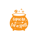 Vinyl Wall Art Decal - Come In For A Spell - 17" x 14" - Modern Funny Halloween Quote For Home Entryway Front Door Store Coffee Shop Restaurant Seasonal Decoration Sticker Orange 17" x 14" 5