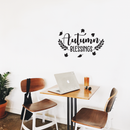 Vinyl Wall Art Decal - Autumn Blessings - 17" x 27.5" - Trendy Harvest Fall Leaves Halloween Seasonal Quote For Home Bedroom Kitchen Dining Room Office Church Decoration Sticker Black 17" x 27.5" 2