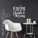Vinyl Wall Art Decal - In This Home We Laugh We Play And Jingle All The Way - 24.5" x 22.5" - Trendy Cute Quote For Home Living Room Kitchen Front Door Seasonal Decoration Sticker White 24.5" x 22.5" 3
