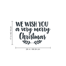 Vinyl Wall Art Decal - We Wish You A Very Merry Christmas - Modern Cute Quote For Home Living Room Front Door Store School Office Coffe Shop Seasonal Decoration Sticker