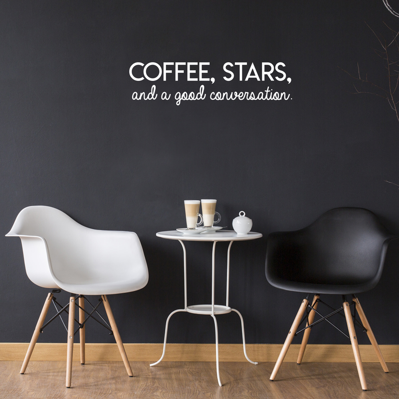 Vinyl Wall Art Decal - Coffee Stars And A Good Conversation - 8" x 30" - Trendy Modern Inspirational Quote For Home Bedroom Coffee Shop Library Kitchen Living Room Decoration Sticker White 8" x 30" 3