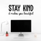 Vinyl Wall Art Decal - Stay Kind It Makes You Beautiful - 15" x 35" - Positive Motivational Chic Self Esteem Quote For Home Bedroom Closet Dorm Room Mirror Window Decoration Sticker Black 15" x 35" 5