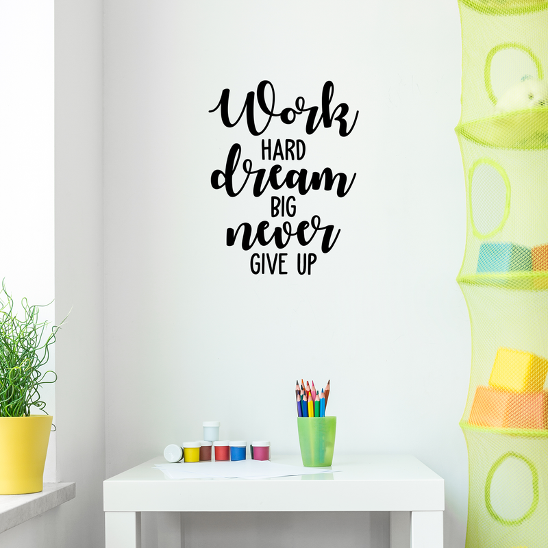 Vinyl Wall Art Decal - Work Hard Dream Big - 22" x 17" - Modern Positive Inspirational Quote For Home Bedroom Living Room Kids Room Office Workplace School Classroom Decoration Sticker Black 22" x 17"