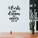 Vinyl Wall Art Decal - Work Hard Dream Big - 22" x 17" - Modern Positive Inspirational Quote For Home Bedroom Living Room Kids Room Office Workplace School Classroom Decoration Sticker Black 22" x 17" 4