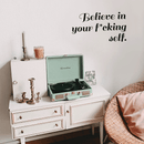 Vinyl Wall Art Decal - Believe In Your Fcking Self - 17" x 31" - Modern Motivational Self-Steem Funny Quote For Home Bedroom Entryway Office Store Decoration Sticker Black 17" x 31" 3