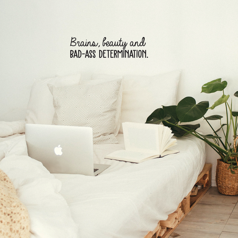 Vinyl Wall Art Decal - Brains Beauty And Bad A$$ Determination - Trendy Motivational Quote For Home Apartment Bedroom Office Workplace Decoration Sticker   2