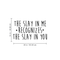 Vinyl Wall Art Decal - The Slay In Me Recognizes The Slay In You - Trendy Motivational Funny Quote For Home Bedroom Office Workplace Coffee Shop Yoga Class Decoration Sticker