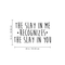 Vinyl Wall Art Decal - The Slay In Me Recognizes The Slay In You - 14" x 25" - Trendy Motivational Funny Quote For Home Bedroom Office Workplace Coffee Shop Yoga Class Decoration Sticker Black 14" x 25"