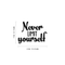 Vinyl Wall Art Decal - Never Limit Yourself - 17" x 22" - Modern Inspirational Quote For Home Bedroom Closet Kids Room Office Workplace Decoration Sticker Black 17" x 22"