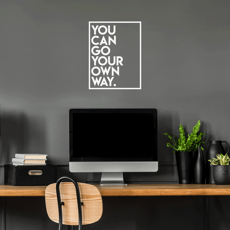 Vinyl Wall Art Decal - You Can Go Your Own Way - 22" x 17" - Modern Inspirational Quote For Home Apartment Bedroom Closet Living Room Office Decoration Sticker White 22" x 17" 3