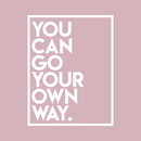 Vinyl Wall Art Decal - You Can Go Your Own Way - 22" x 17" - Modern Inspirational Quote For Home Apartment Bedroom Closet Living Room Office Decoration Sticker White 22" x 17" 4