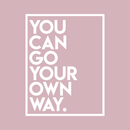 Vinyl Wall Art Decal - You Can Go Your Own Way - 22" x 17" - Modern Inspirational Quote For Home Apartment Bedroom Closet Living Room Office Decoration Sticker White 22" x 17" 5