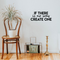 Vinyl Wall Art Decal - If There Is No Way Create One - 9.5" x 22" - Inspirational Sticker Quote For Home Bedroom Living Room Coffee Shop Work Office Decor Black 9.5" x 22" 5