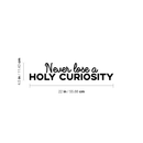 Vinyl Wall Art Decal - Never Lose A Holy Curiosity - 4. Inspirational Sticker Albert Einstein Quote For Home Bedroom Living Room Coffee Shop Work Office Decor
