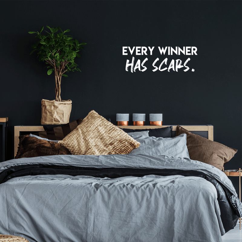 Vinyl Wall Art Decal - Every Winner Has Scars - 10.5" x 30" - Modern Inspirational Sticker Quote For Home Bedroom Living Room Office Coffee Shop Work Office Decor White 10.5" x 30"