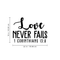 Vinyl Wall Art Decal - 1 Corinthians 13:8 Love Never Fails - Modern Inspirational Religious Bible Verse Quote For Home Bedroom Office Church Decoration Sticker   3