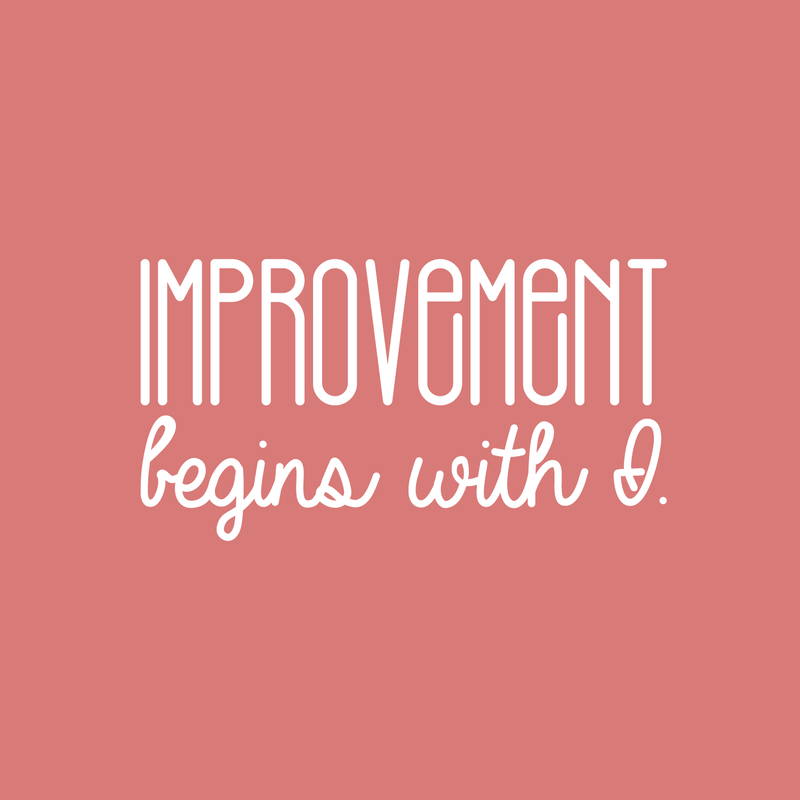 Vinyl Wall Art Decal - Improvement Begins With I. - 17" x 32" - Modern Motivational Sticker Quote For Home Bedroom Closet Living Room Coffee Shop Work Office Decor White 17" x 32" 2