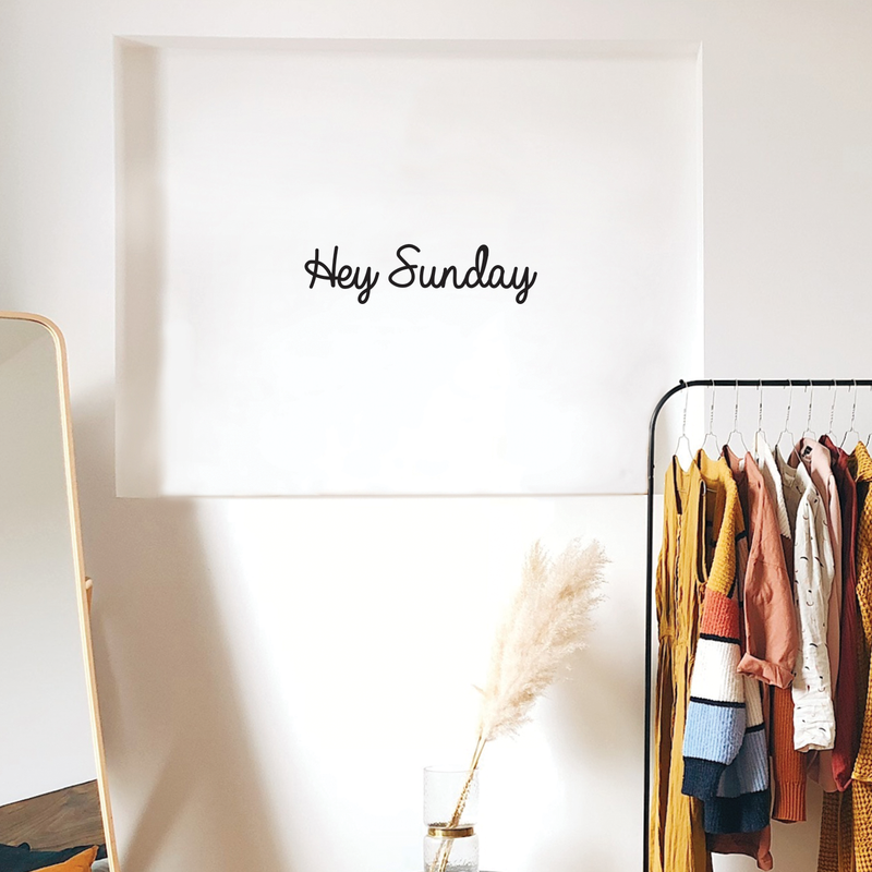 Vinyl Wall Art Decal - Hey Sunday - 5" x 20" - Modern Inspirational Weekend Quote Positive Sticker For Home Bedroom Closet Living Room Coffee Shop Work office Decor Black 5" x 20" 4