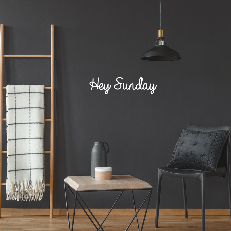 Vinyl Wall Art Decal - Hey Sunday - 5" x 20" - Modern Inspirational Weekend Quote Positive Sticker For Home Bedroom Closet Living Room Coffee Shop Work office Decor White 5" x 20"