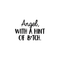 Vinyl Wall Art Decal - Angel With A Hint Of A B*tch - 17" x 24" - Modern Humorous Quote Sticker For Home Bedroom Living Room Coffee Shop Work office Decor Black 17" x 24" 5