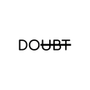 Vinyl Wall Art Decal - Doubt - Modern Motivational Minimalist Sticker Quote For Home Bedroom Gym Living Room Apartment Workplace Office Business Decor   3