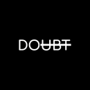 Vinyl Wall Art Decal - Doubt - 5" x 24" - Modern Motivational Minimalist Sticker Quote  For Home Bedroom Living Room Classroom Coffee Shop Work Office Decor White 5" x 24" 2