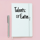 Vinyl Wall Art Decal - Talents: Eating - 3.- Trendy Sarcastic Humorous Quote Checklist Sticker For Notebook Diary Tablet Laptop Cover School Book Decoration   4