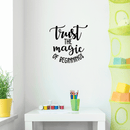 Vinyl Wall Art Decal - Trust The Magic Of Beginnings - Modern Inspirational Magical Sticker Quote For Home Bedroom Living Room Kids Room Work Office School Decor   3