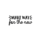 Vinyl Wall Art Decal - Make Way For The New - 10.5" x 25" - Modern Inspirational Sticker Quote For Home Bedroom Living Room Work Office Coffe Shop Decor Black 10.5" x 25"