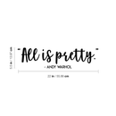 Vinyl Wall Art Decal - All is Pretty - 5.5" x 22" - Modern Inspirational Cute Quote Positive Sticker For Home Girl Bedroom Kids Room Coffee Shop Work Office Decor Black 5.5" x 22" 4