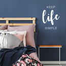 Vinyl Wall Art Decal - Keep Life Simple - 23" x 17" - Modern Inspirational Quote Sticker For Home Bedroom Living Room Entryway Work Office Coffee Shop Decor White 23" x 17" 5
