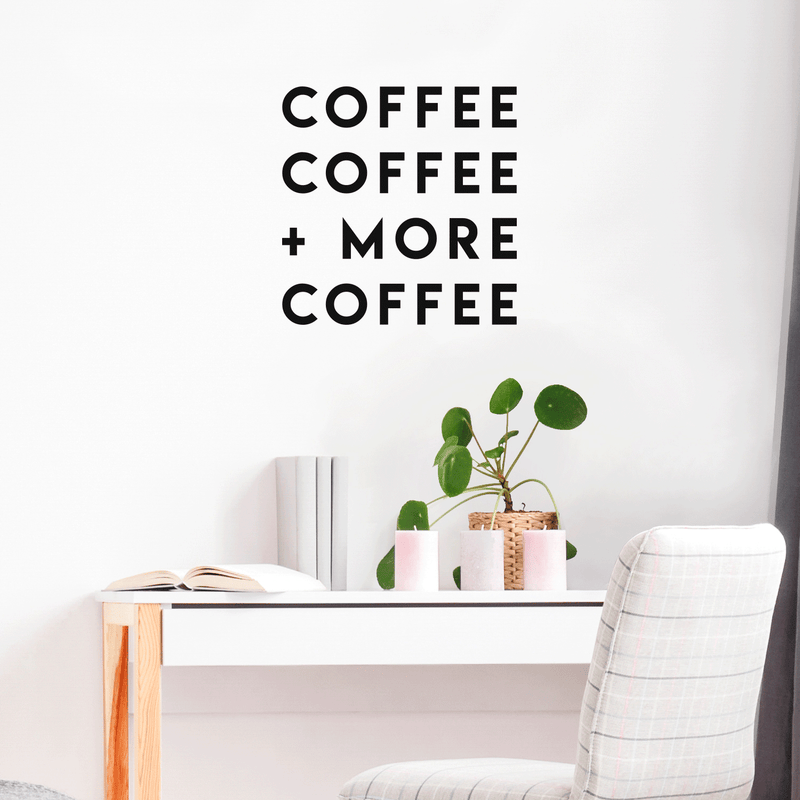 Vinyl Wall Art Decal - Coffee Coffee More Coffee - 17" x 17" - Modern Funny Sticker Quote For Home Bedroom Living Room Restaurant Kitchen Coffee Shop Cafe Decor Black 17" x 17" 3