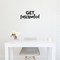 Vinyl Wall Art Decal - Get Fascinated - 9.5" x 22" - Modern Motivational Optimism Quote Sticker For Home Bedroom Kids Room Playroom School Classroom Coffee Shop Work Office Decor Black 9.5" x 22" 4