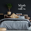 Vinyl Wall Art Decal - Set Goals And Crush'Em - 16.5" x 22" - Modern Motivational Quote Positive Sticker For Home Bedroom Kids Room Work Office Coffee Shop Decor White 16.5" x 22" 3
