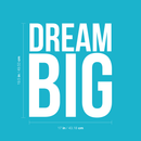Vinyl Wall Art Decal - Dream Big - 19.5" x 17" - Modern Inspirational Quote Sticker For Home Office Bedroom Kids Room Playroom School Classroom Coffee Shop Decor White 19.5" x 17" 3