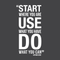 Vinyl Wall Art Decal - Start Where You Are Use What You Have - 20" x 11" - Modern Motivational Quote Sticker For Home Office Bedroom School Classroom Gym Coffee Shop Decor White 20" x 11" 4