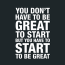 Vinyl Wall Art Decal - You Don't Have To Be Great To Start - 25" x 17" - Modern Motivational Quote Sticker For Home Bedroom Living Room Classroom Office Workplace Decor White 25" x 17" 4