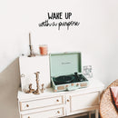 Vinyl Wall Art Decal - Wake Up With A Purpose - Modern Inspirational Cute Positive Quote Sticker For Home Bedroom Closet Living Room Kids Room Playroom Work Office Decor   2
