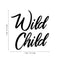 Vinyl Wall Art Decal - Wild Child - Modern Cute Motivational Quote Sticker For Home Teen Bedroom Kids Room Living Room Playroom Store Decor   2