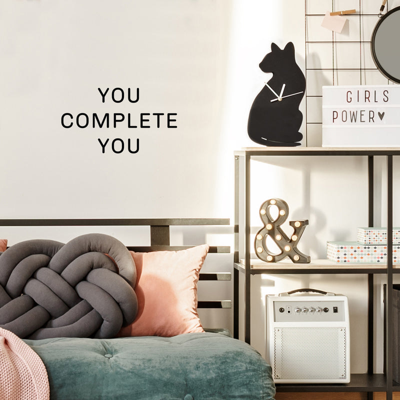 Vinyl Wall Art Decal - You Complete You - Inspirational Life Quote For Home Bedroom Living Room Work Office - Positive Motivational Quotes For Apartment Workplace Decor
