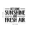 Vinyl Wall Art Decal - Get Some Sunshine And Fresh Air - Modern Inspirational Quote Sticker For Home Bedroom Living Room Coffee Shop Work Office Patio Decor   5