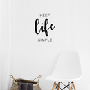 Vinyl Wall Art Decal - Keep Life Simple - Modern Inspirational Quote Sticker For Home Bedroom Living Room Entryway Work Office Coffee Shop Decor   5