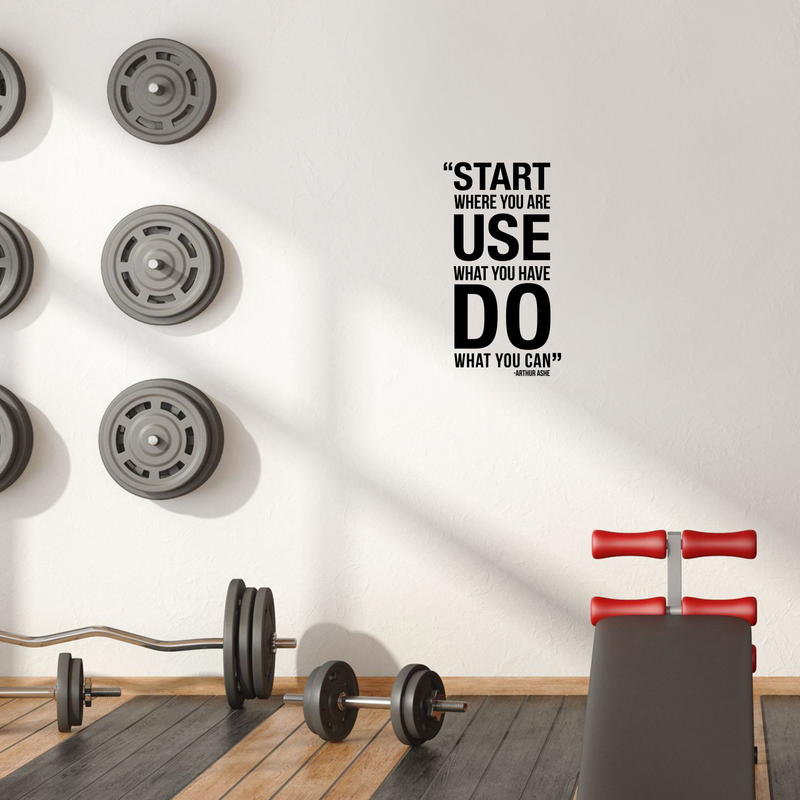 Vinyl Wall Art Decal - Start Where You Are Use What You Can Do What You Have - Trendy Inspirational Quote For Home Bedroom Living Room Office School Classroom Decoration Sticker   4