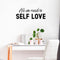 Vinyl Wall Art Decal - All We Need Is Self Love - Trendy Self Esteem Good Vibes Quote Sticker For Home Bedroom Closet Kids Room Playroom Living Room Office School Coffee Shop Decor   3